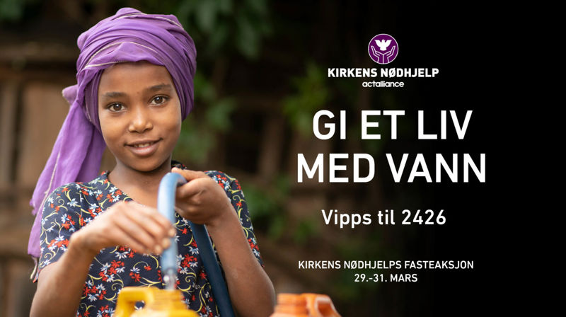 Årets fasteaksjon til Kirkens Nødhjelp