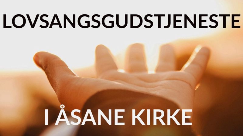 Lovsangsgudstjeneste 7 nov.