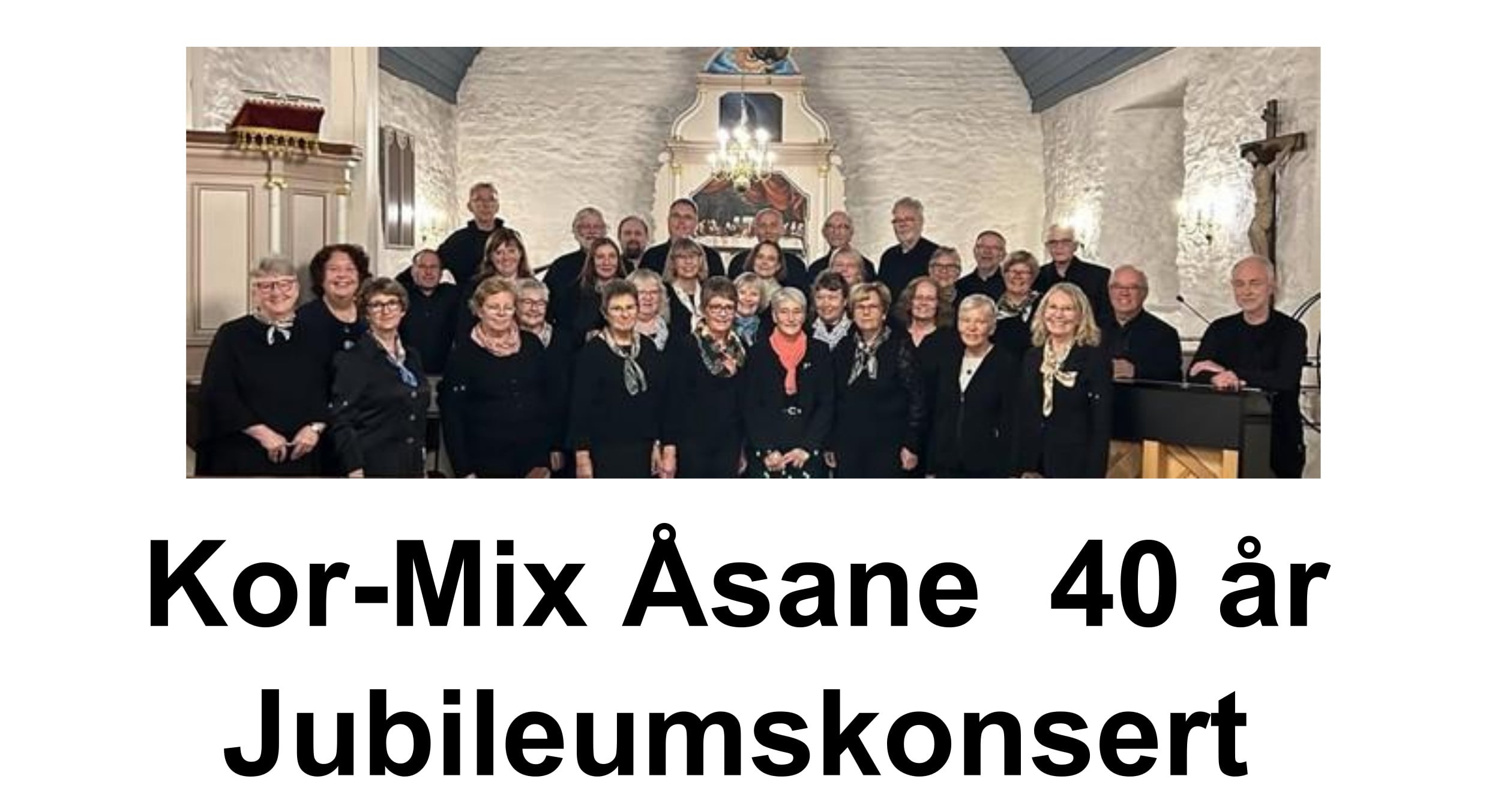 Kor-Mix Åsane 40 år Jubileumskonsert