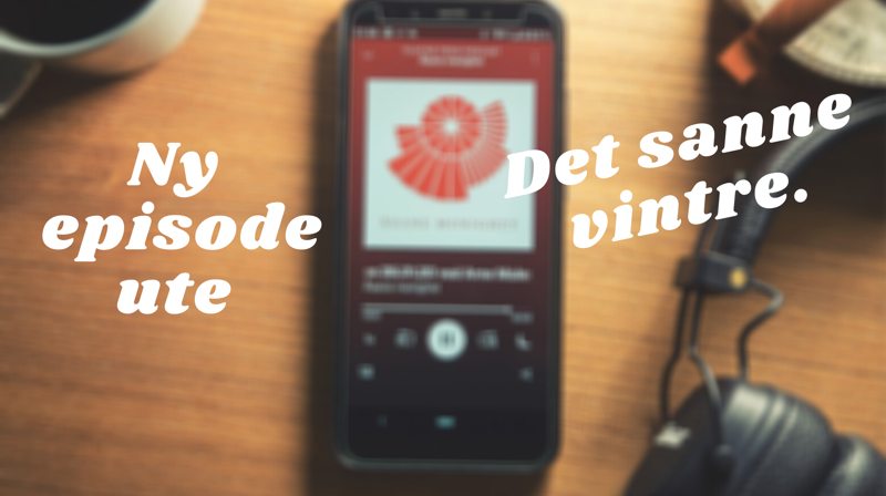 Ny episode av podcast ute - det sanne vintre
