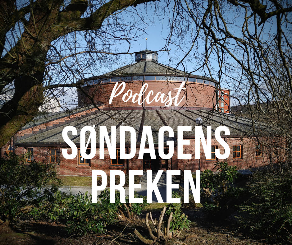 Hør søndagens preken