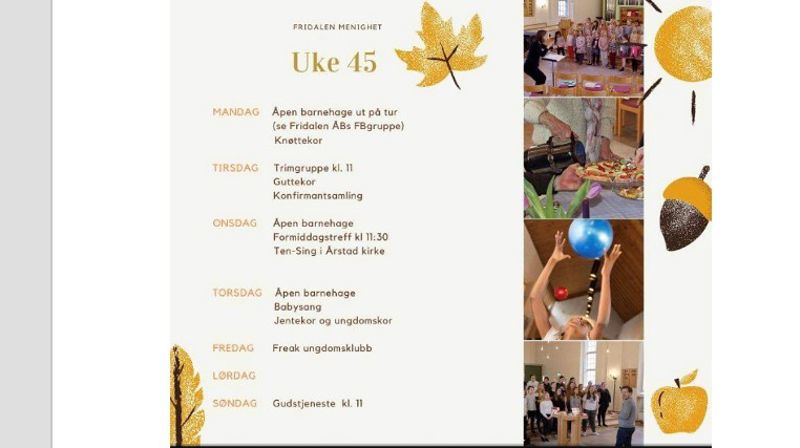 Dette skjer i Fridalen i uke 45