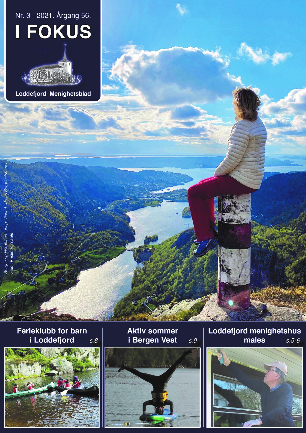 Sommernummeret av I Fokus menighetsbladet for Loddefjord