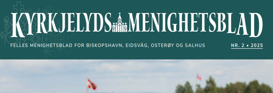 Salhus menighetsblad nr.2 2025 er kommet i din postkasse!