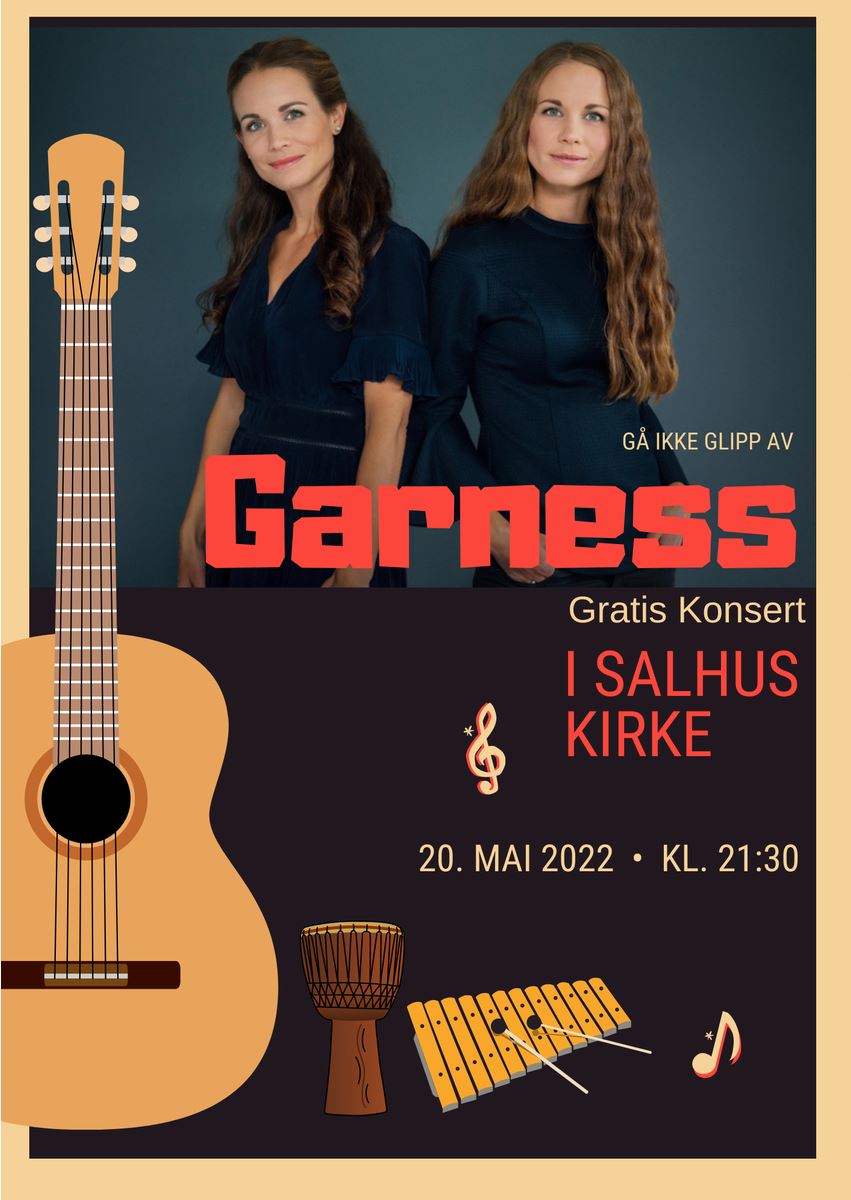 Velkommen til DEG -gratis konsert med Garness 20. mai kl.21.30 i Salhus kirke!