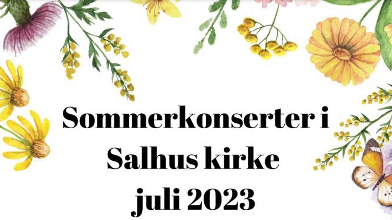 Sommerkonserter i Salhus kirke juli 2023