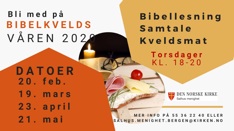 Vi ser frem til bibelkvelds med deg torsdag 19.mars 2020 kl.18.00
