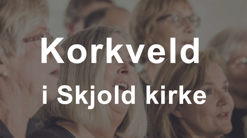 Korkveld i Skjold kirke
