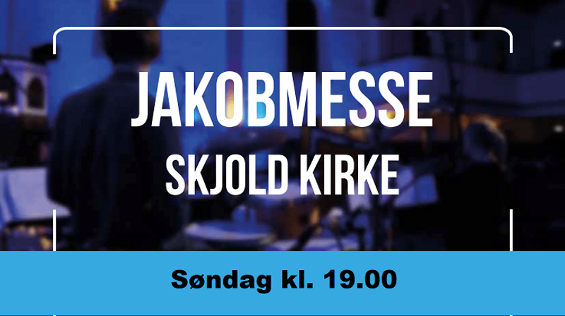 Jakobmesse - en annerledes gudstjeneste