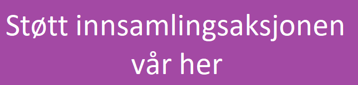 Støtt innsamlingen vår her.png