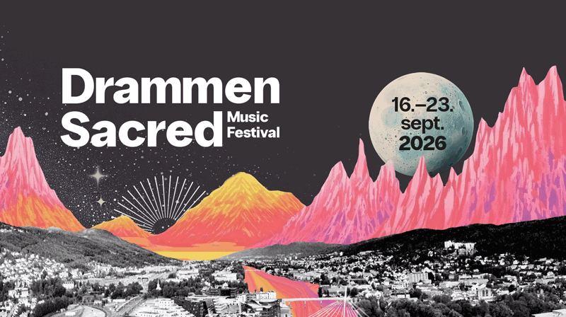 Drammen Sacred Music Festival 2026