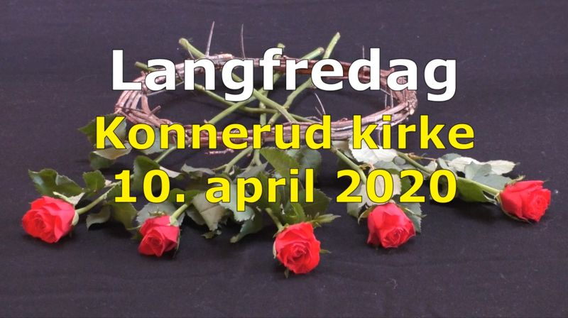 Langfredag i Konnerud kirke