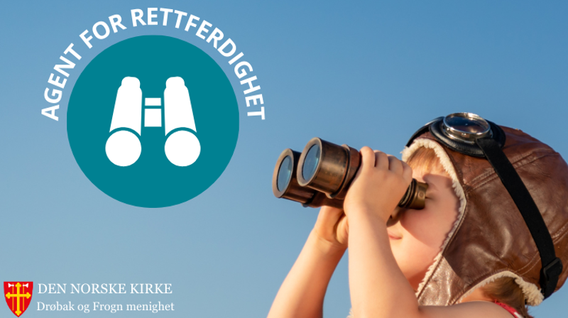 Bilde av barn med kikkert, og "Agent for rettferdighet"-logo, med kikkert.