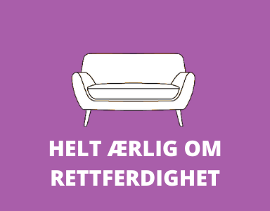 Helt Ærlig panelsamtale om rettferdighet