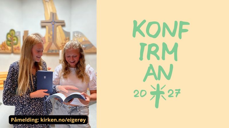 Meld deg på som konfirmant 2027!