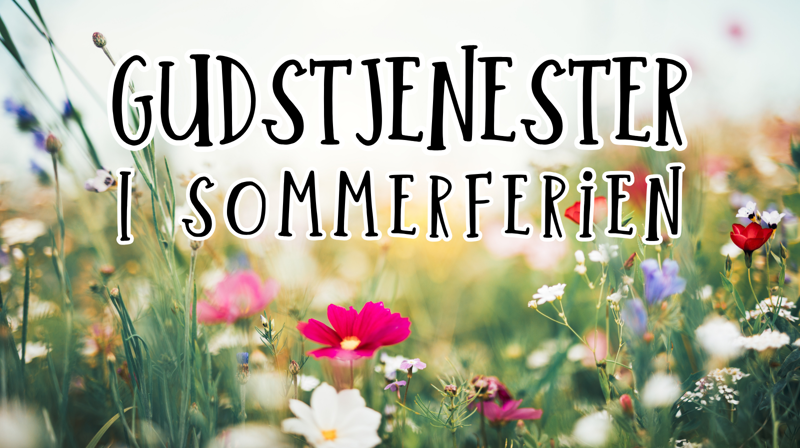 Gudstjenester i sommer