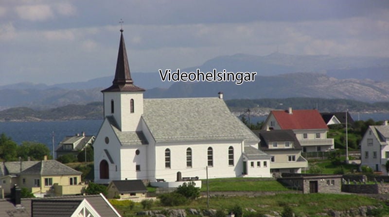 Videohelsingar frå Fedjekyrkja