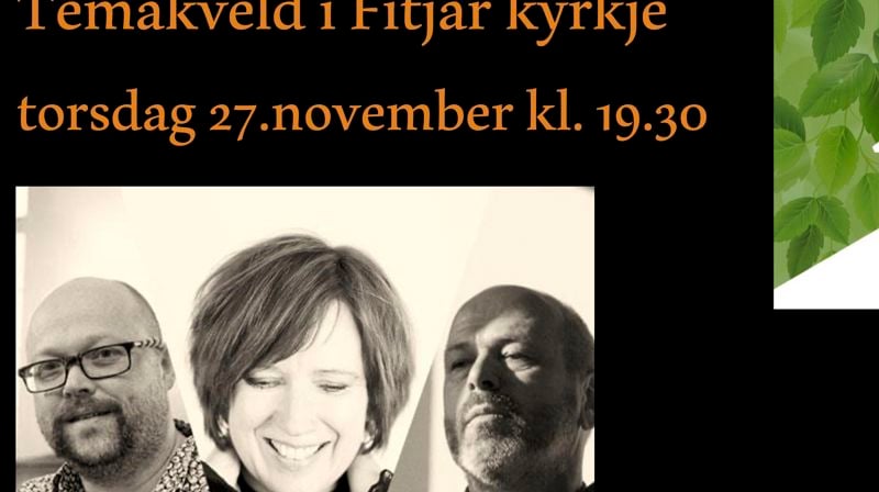 Temakveld i Fitjar kyrkje - torsdag 27.11.2025 kl.19.30