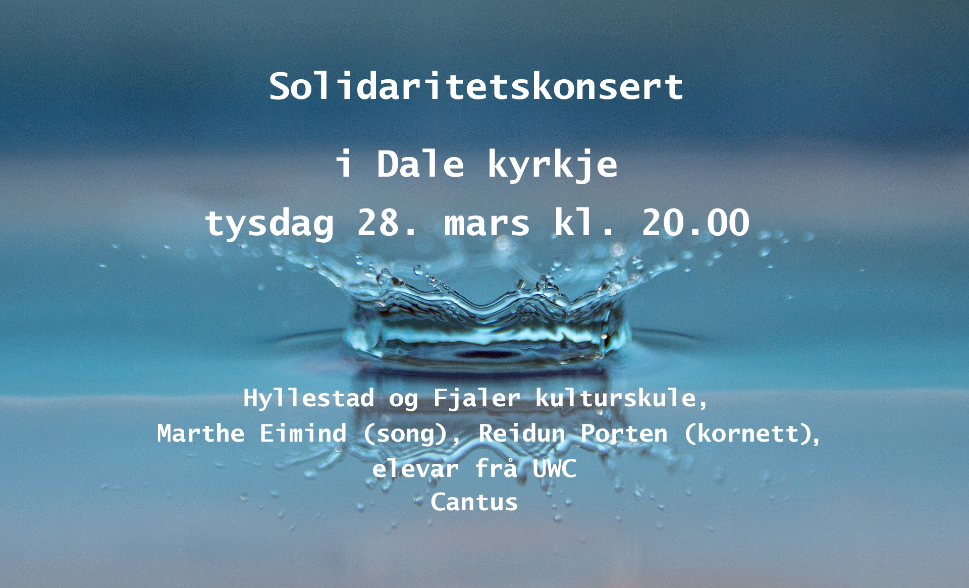 Håp i ein dråpe vatn. Solidaritetskonsert for Kirkens Nødhjelp