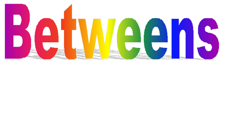 Betweens