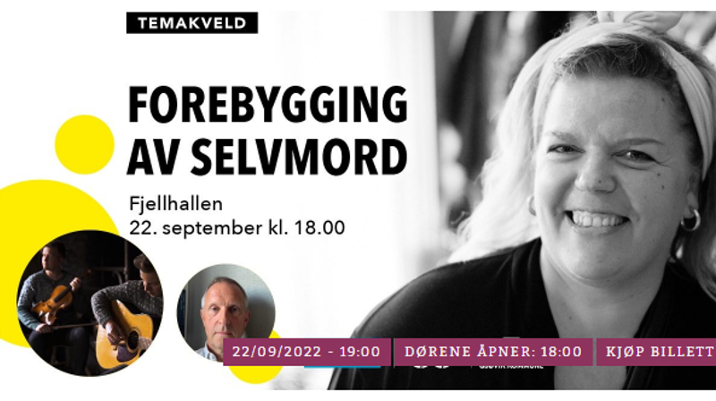 Temakveld - Forebygging av Selvmord - 22. september 2022 kl 19.00