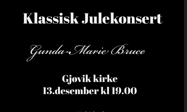 Julekonsert med Gunda Marie Bruce - Gjøvik kirke 13. desember kl 19.00