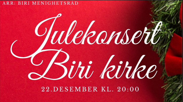 Julekonsert i Biri kirke 22. desember 2022 kl 20.00