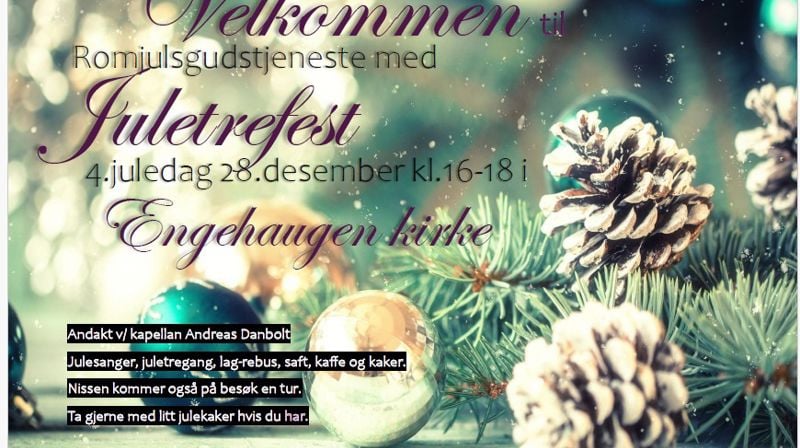 Romjulsgudstjeneste med Juletrefest - 28. desember 2025 kl 16-18
