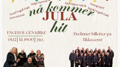 "Nå kommer jula hit" - konsert i Engehaugen kirke 01. desember kl 19.00