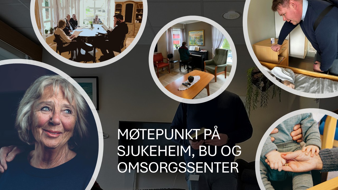 Møtepunkt på sjukeheim & bu- og omsorgssenter