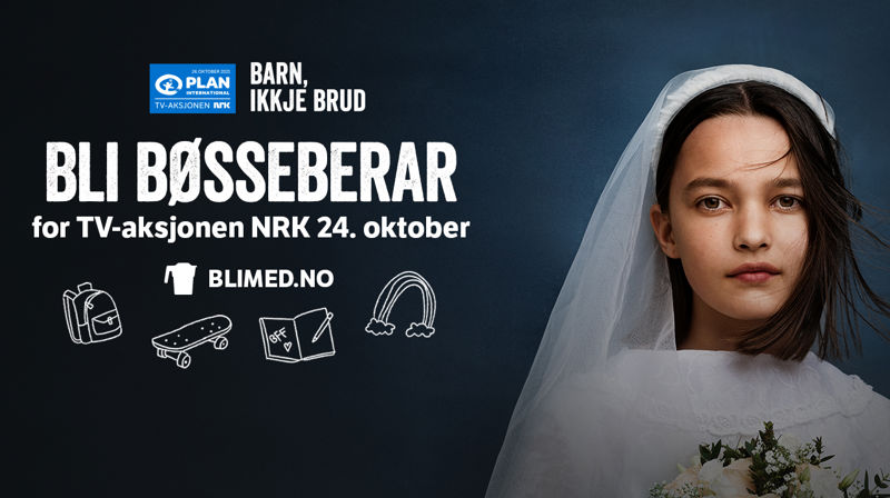 TV-aksjonen 2021: Barn, ikkje brud