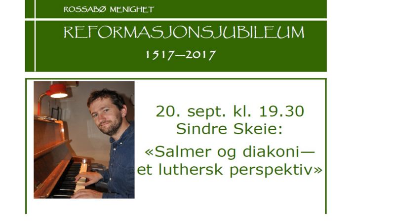 Salmer og diakoni med Sindre Skeie