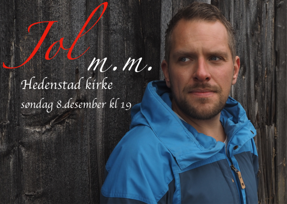 Velkommen til julekonsert med Kjetil Flatland og Helge Flatland i Hedenstad kirke, søndag 8. desember kl.19:00