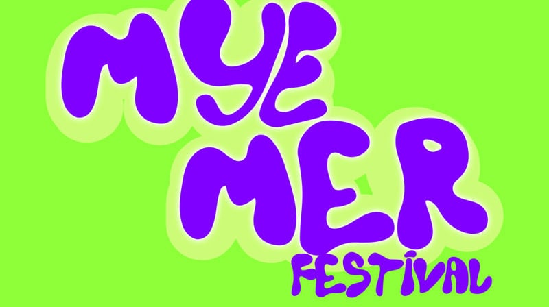 MYE MER festivalen 4.-5. november