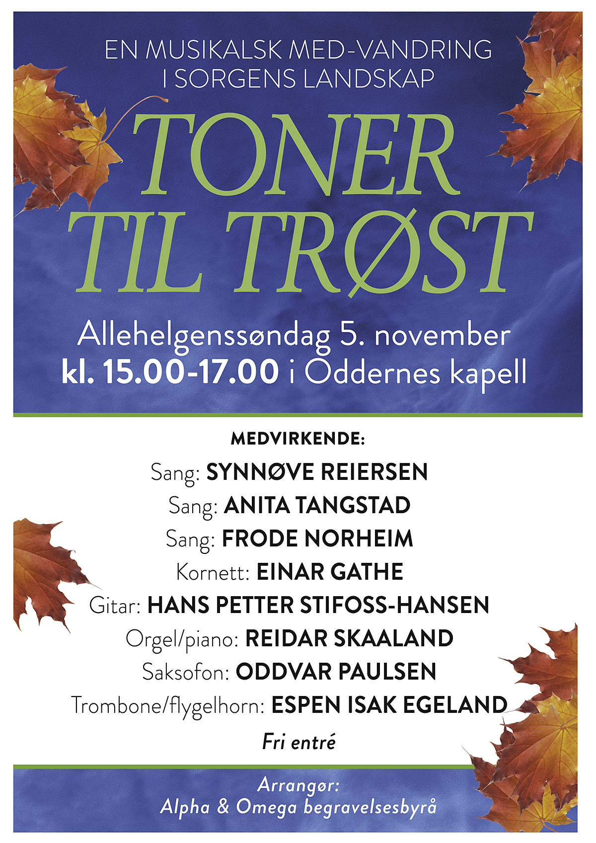 Toner til trøst Allehelgens søndag 5. november i Oddernes kapell