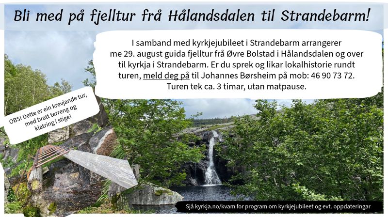 Bli med å gå til kyrkjes frå Hålandsdalen til Strandebarm kyrkje!