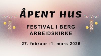 "Åpent hus"- festival 27.02-01.03.26