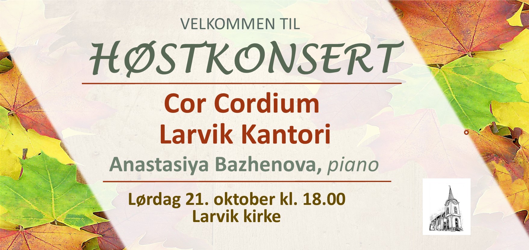 Velkommen til konsert i Larvik kirke 21. oktober.