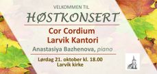 Velkommen til konsert i Larvik kirke 21. oktober.