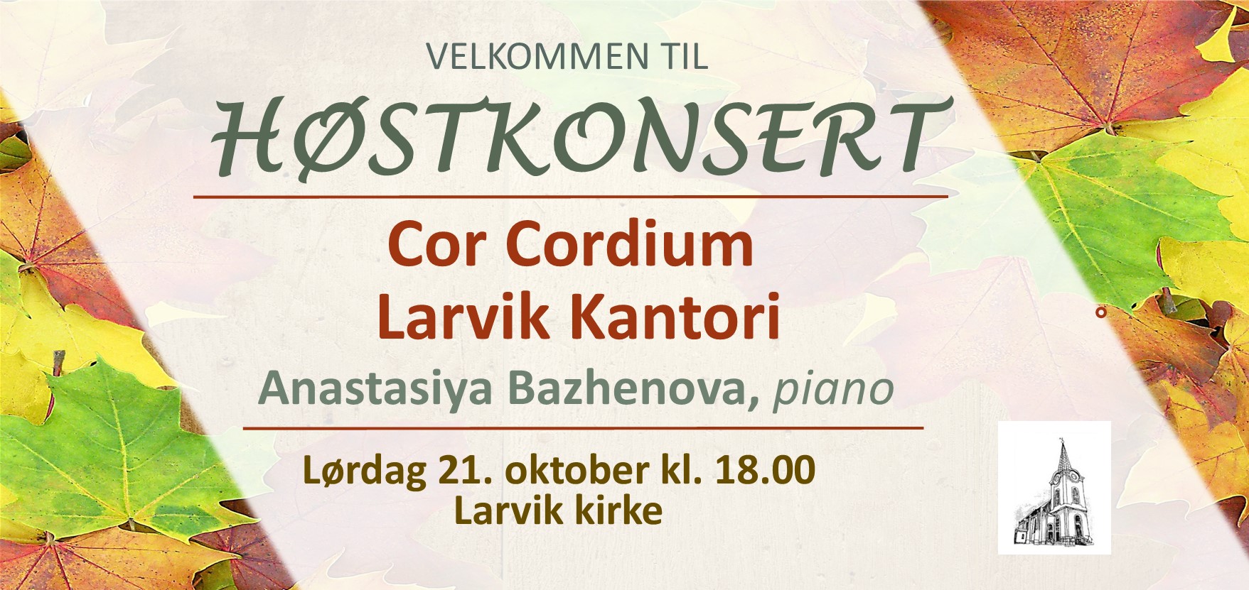 Velkommen til konsert i Larvik kirke 21. oktober.