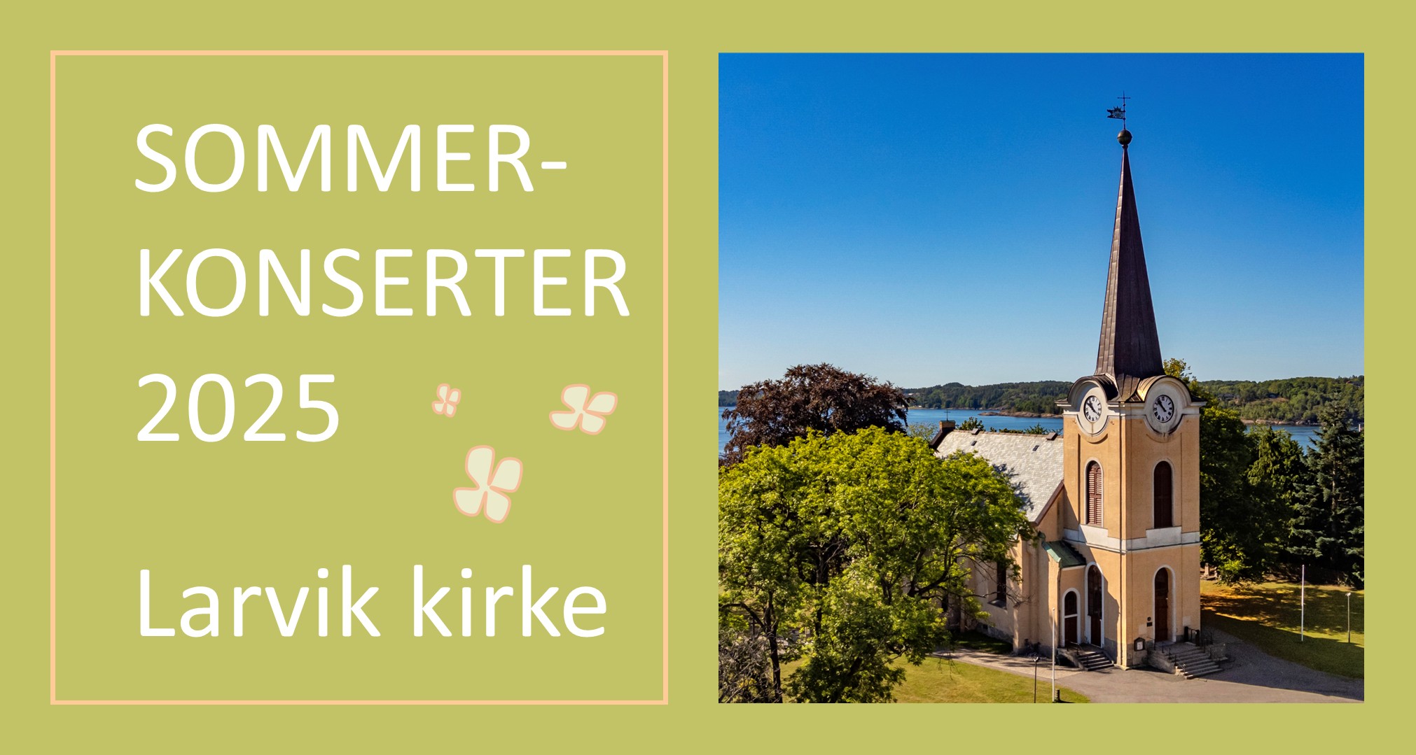 Sommerkonserter i Larvik kirke 2025