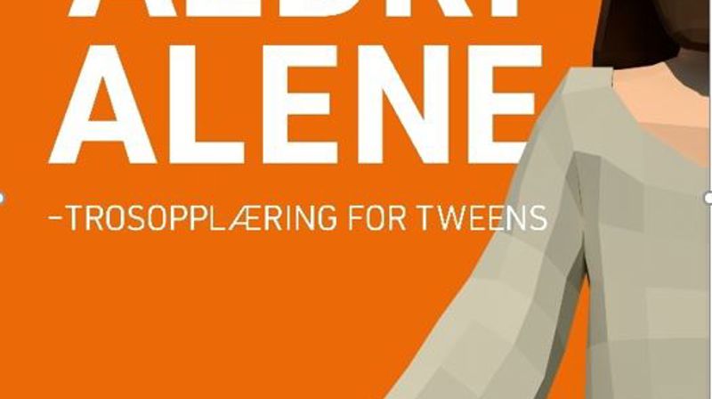 Tranby Tweens Aldri Alene