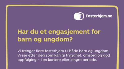 Plakat med informasjon om fosterhjem