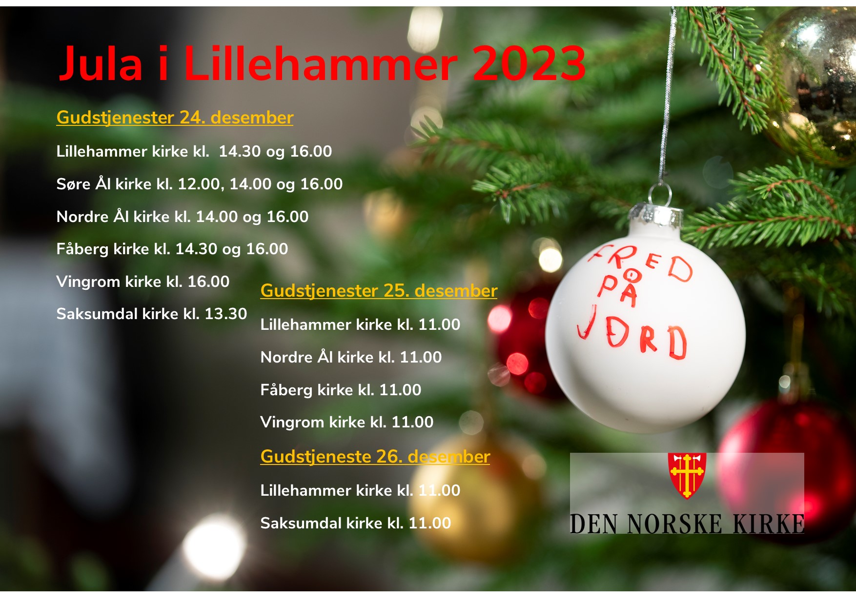Velkommen til julegudstjenester i kirkene i Lillehammer!
