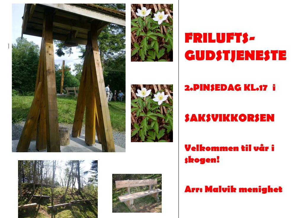 FRILUFTS-GUDSTJENESTE 2.PINSEDAG KL.17 i SAKSVIKKORSEN