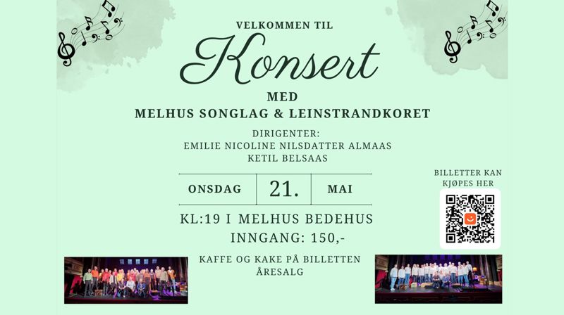 Konsert med Melhus songlag og Leinstrandkoret