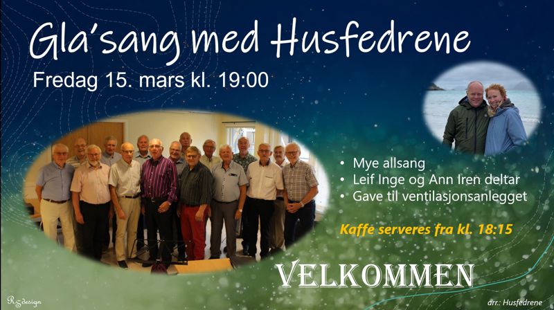 Gla'sang med Husfedrene