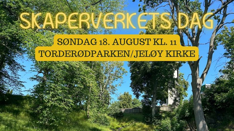 Velkommen til friluftsgudstjeneste søndag 18. august kl. 11 i Torderødparken