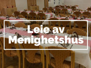 Leie av Menighetshuset