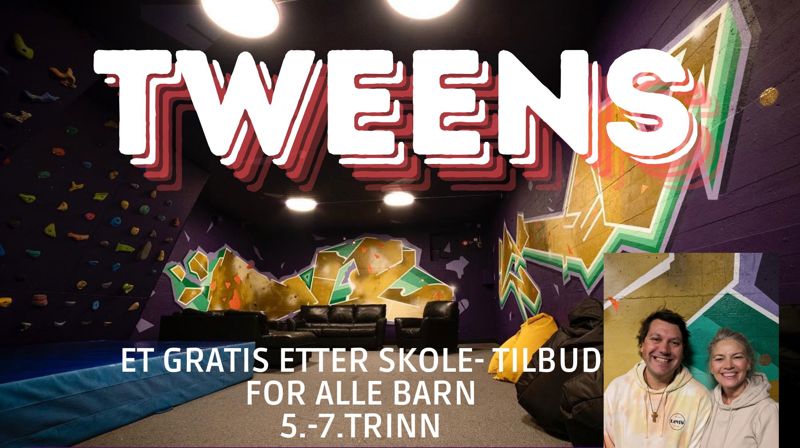 Tweens